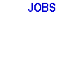 JOBS